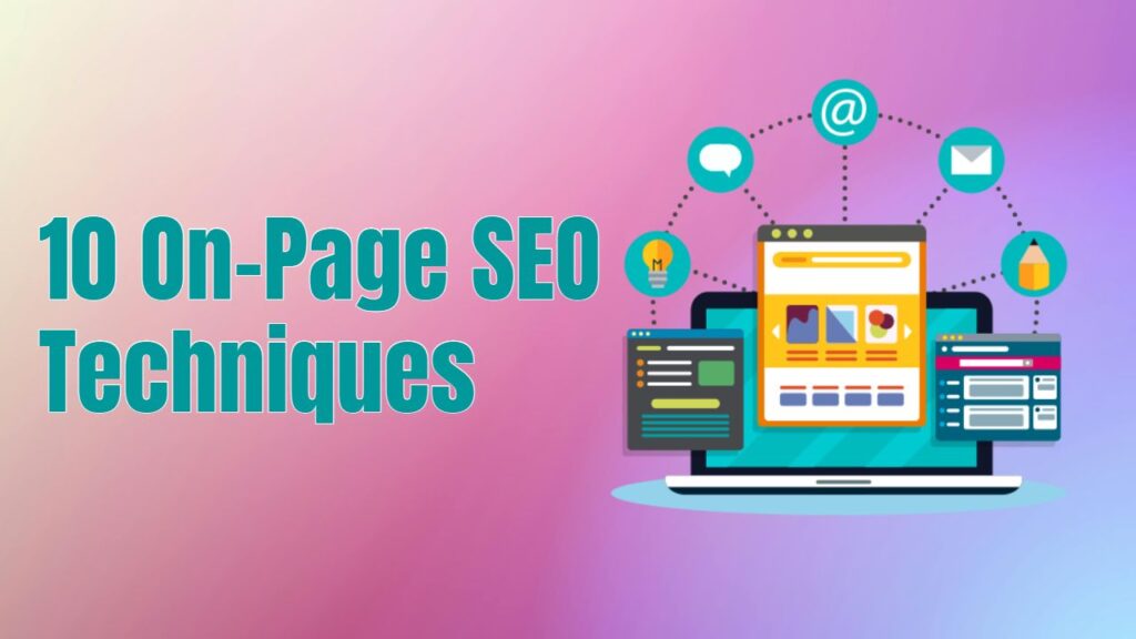 10 On-Page SEO Techniques You Need to Implement in 2024